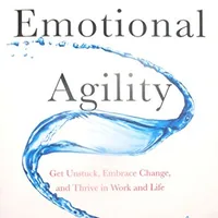 Emotional Agility — Susan David (Penguin/Avery paperback)