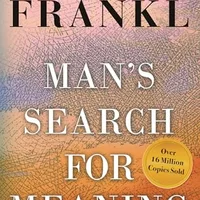 Man's Search for Meaning by Viktor Frankl
