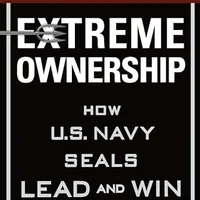 Extreme Ownership — Jocko Willink & Leif Babin