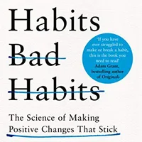 Good Habits, Bad Habits — Wendy Wood (Paperback)