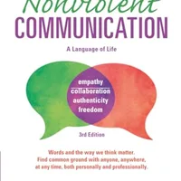 Nonviolent Communication: A Language of Life — Marshall B. Rosenberg